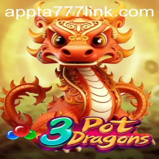 Unveiling the World of 3PotDragons: A Deep Dive into Gameplay and Strategies