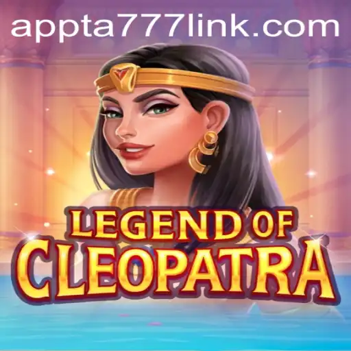 Discovering the Secrets of LegendOfCleopatra and the Exciting TA777 Link App